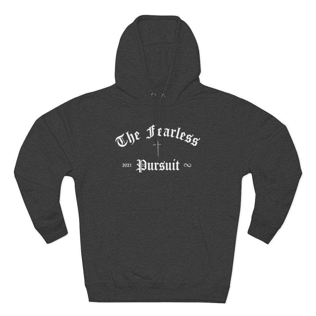 The Fearless Pursuit Hoodie