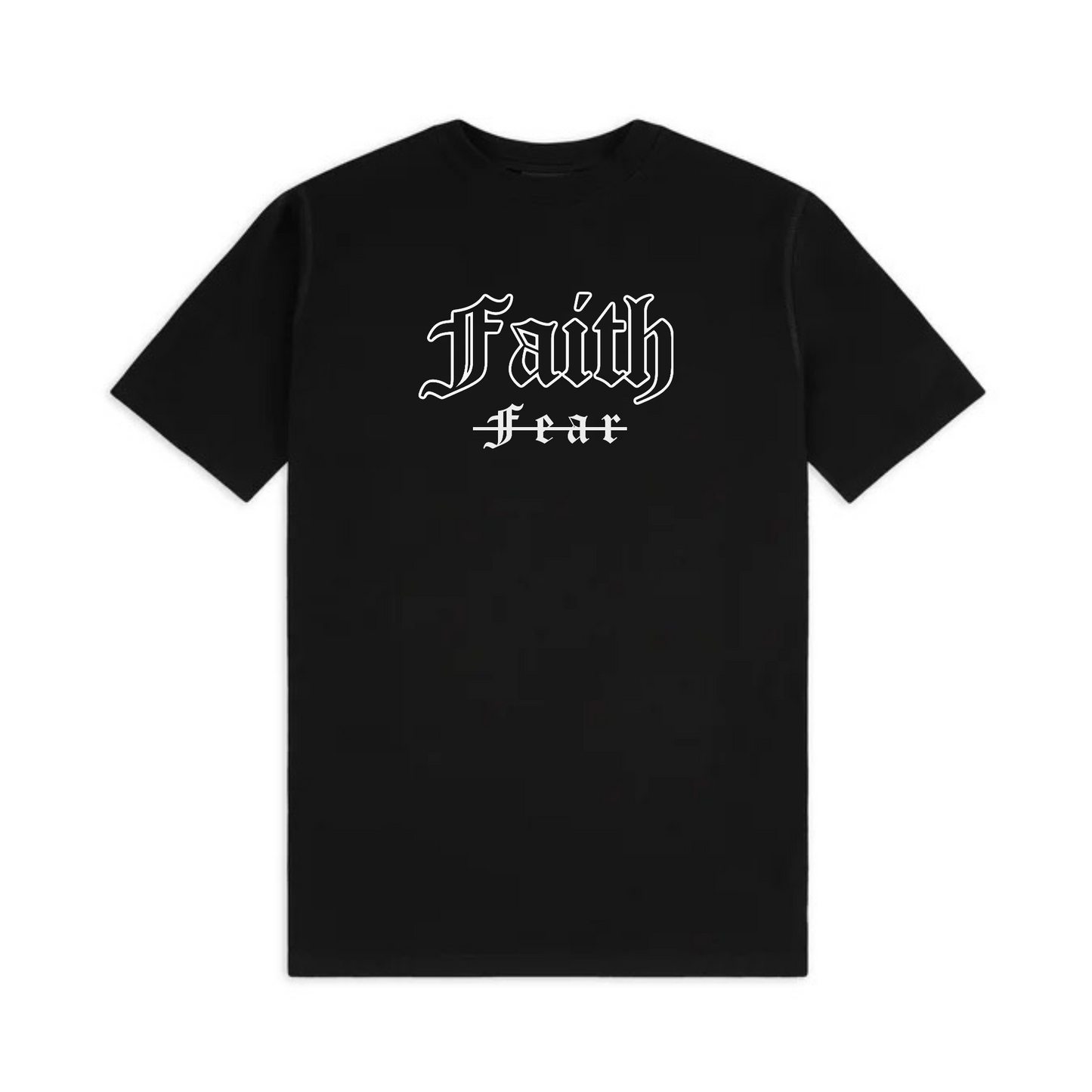 Faith over Fear T-Shirt